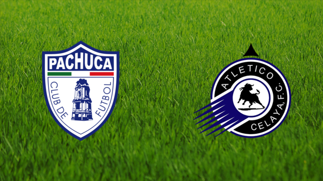 CF Pachuca vs. Atlético Celaya CF Pachuca vs. Atlético Celaya