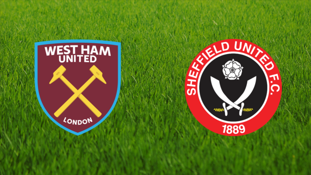 West Ham United vs. Sheffield United