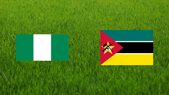 Nigeria vs. Mozambique Nigeria vs. Mozambique
