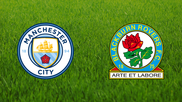 Manchester City vs. Blackburn Rovers Manchester City vs. Blackburn Rovers
