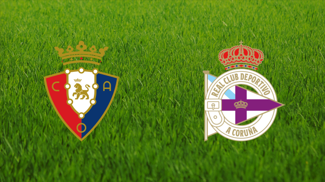 CA Osasuna vs. Deportivo da Coruña CA Osasuna vs. Deportivo da Coruña