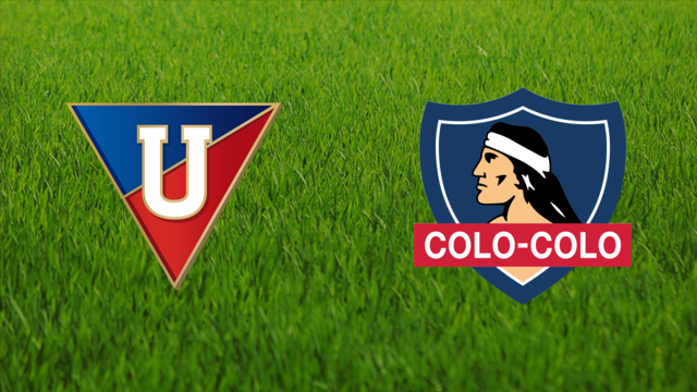 Liga Deportiva Universitaria vs. CSD Colo-Colo Liga Deportiva Universitaria vs. CSD Colo-Colo