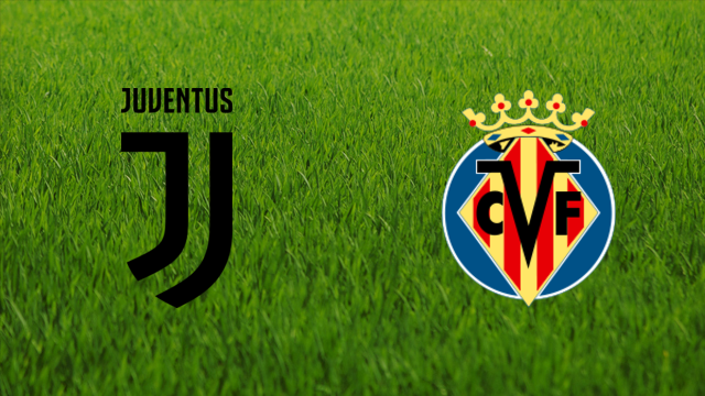 Juventus FC vs. Villarreal CF