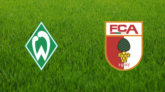 Werder Bremen vs. FC Augsburg Werder Bremen vs. FC Augsburg