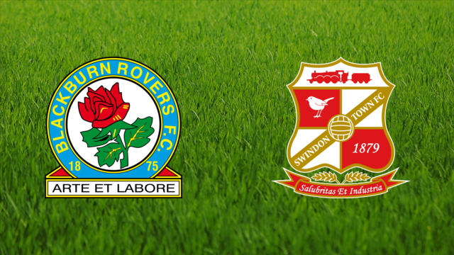 Blackburn Rovers vs. Swindon Town