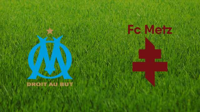 Olympique de Marseille vs. FC Metz