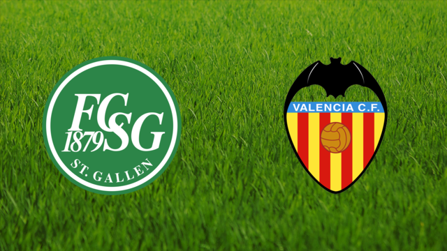 FC St. Gallen vs. Valencia CF