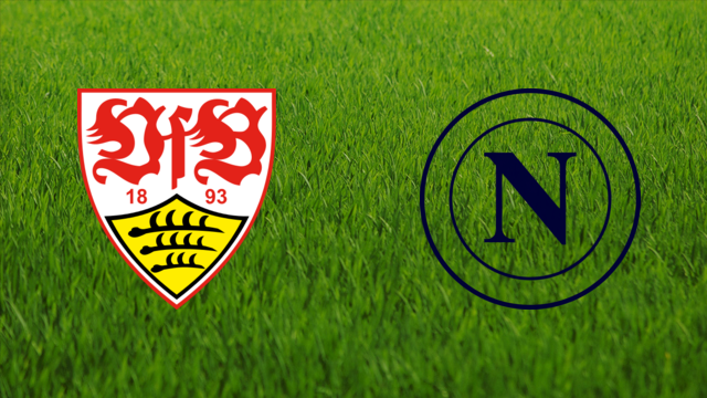 VfB Stuttgart vs. SSC Napoli