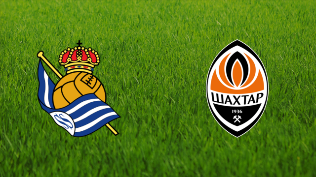 Real Sociedad vs. Shakhtar Donetsk