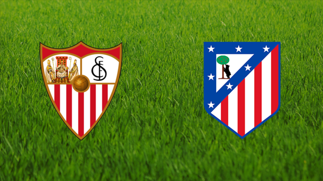 Sevilla FC vs. Atlético Madrileño