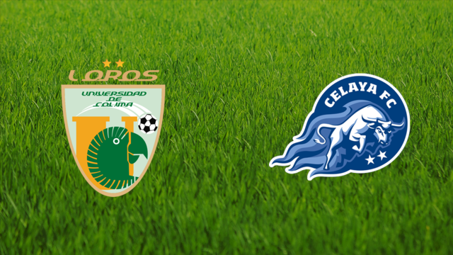 Loros de Colima vs. Celaya FC