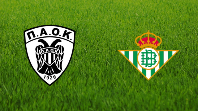 PAOK FC vs. Real Betis