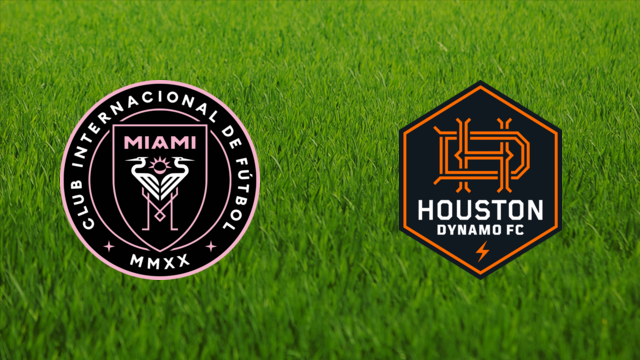 Inter Miami vs. Houston Dynamo