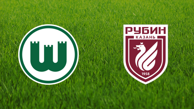 VfL Wolfsburg vs. Rubin Kazan