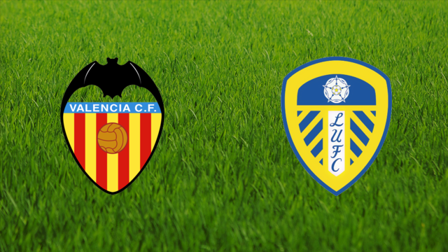 Valencia CF vs. Leeds United