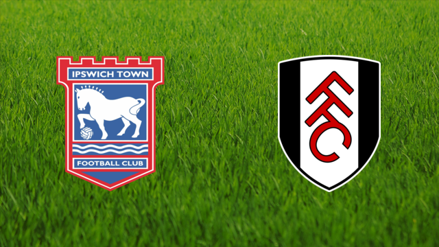 Ipswich Town vs. Fulham FC Ipswich Town vs. Fulham FC