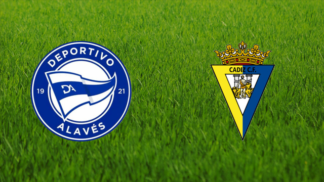 Deportivo Alavés vs. Cádiz CF