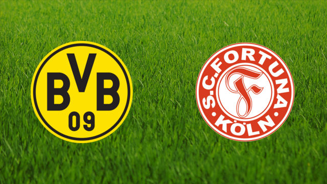 Borussia Dortmund vs. Fortuna Köln