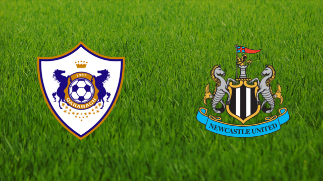 Qarabağ FK vs. Newcastle United Qarabağ FK vs. Newcastle United