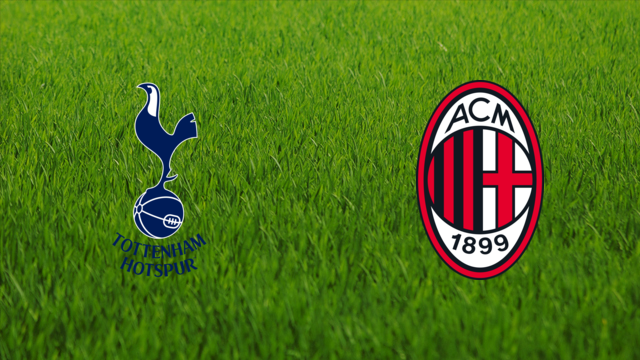 Tottenham Hotspur vs. AC Milan