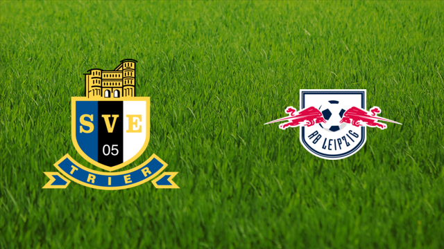 Eintracht Trier vs. RB Leipzig