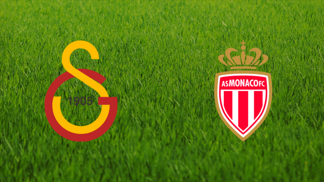 Galatasaray SK vs. AS Monaco