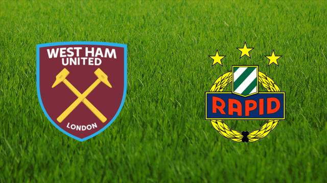 West Ham United vs. Rapid Wien