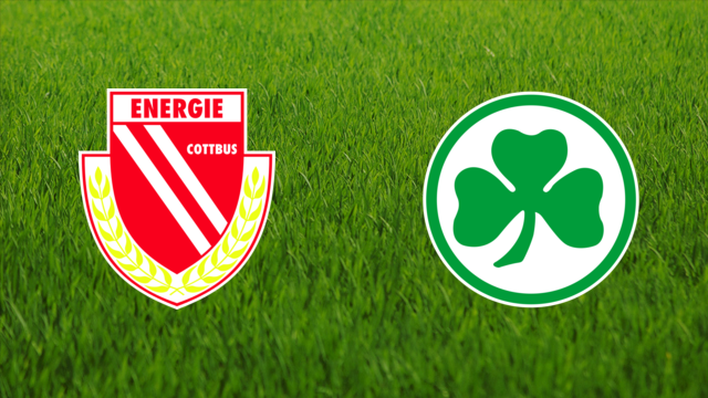 Energie Cottbus vs. Greuther Fürth Energie Cottbus vs. Greuther Fürth