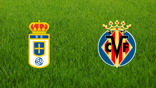 Real Oviedo vs. Villarreal B Real Oviedo vs. Villarreal B
