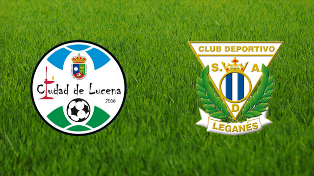 CD Ciudad de Lucena vs. CD Leganés