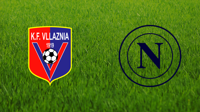 KF Vllaznia vs. SSC Napoli