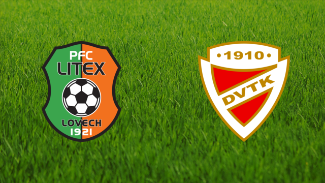 Litex Lovech vs. Diósgyőri VTK