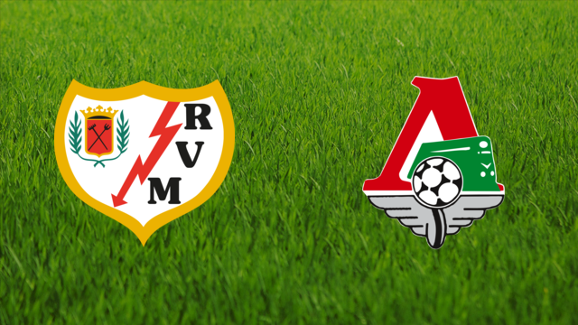 Rayo Vallecano vs. Lokomotiv Moskva