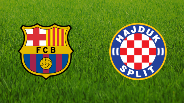 FC Barcelona vs. Hajduk Split