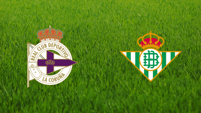 Deportivo de La Coruña vs. Real Betis