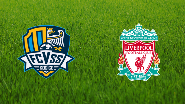 FC VSS Košice vs. Liverpool FC FC VSS Košice vs. Liverpool FC