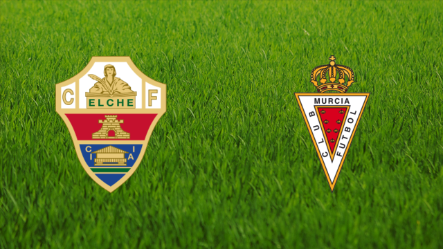 Elche CF vs. Real Murcia