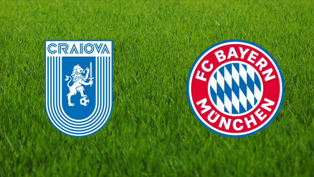 Universitatea Craiova vs. Bayern München Universitatea Craiova vs. Bayern München