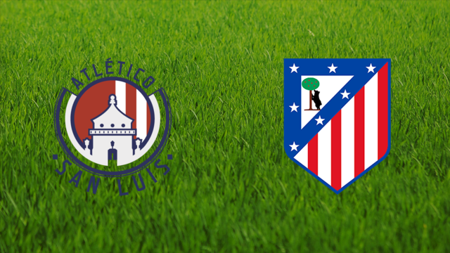 Atlético San Luis vs. Atlético de Madrid