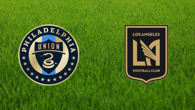 Philadelphia Union vs. Los Angeles FC