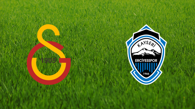 Galatasaray SK vs. Kayseri Erciyesspor