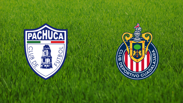 CF Pachuca vs. CD Guadalajara CF Pachuca vs. CD Guadalajara