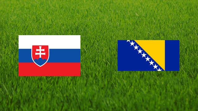 Slovakia vs. Bosnia and Herzegovina Slovakia vs. Bosnia and Herzegovina