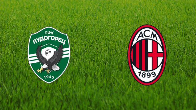 PFC Ludogorets vs. AC Milan