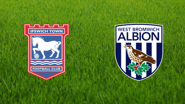 Ipswich Town vs. West Bromwich Albion