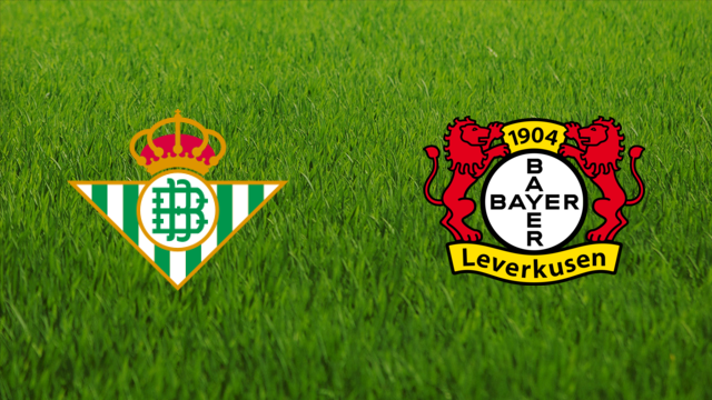 Real Betis vs. Bayer Leverkusen