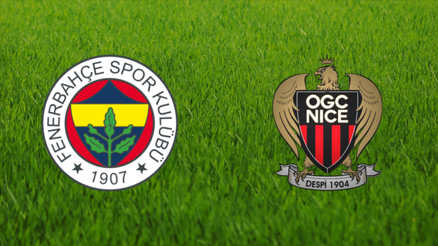Fenerbahçe SK vs. OGC Nice