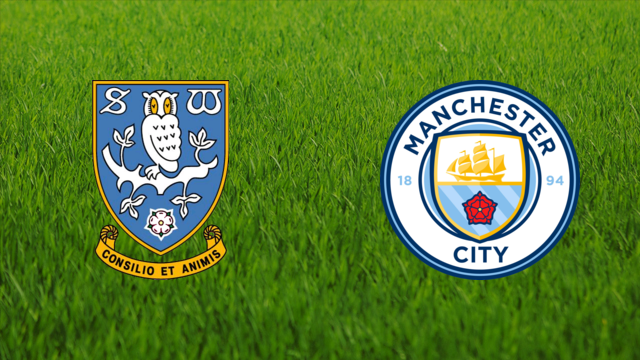 Sheffield Wednesday vs. Manchester City