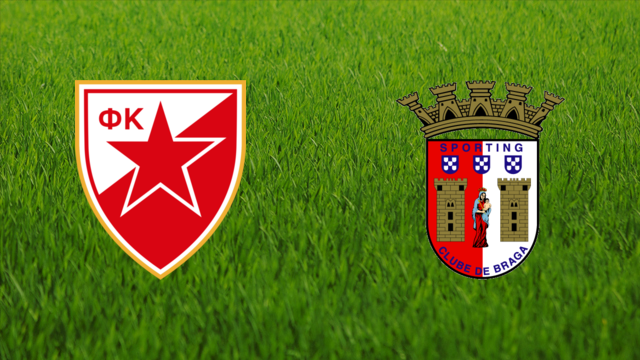 Crvena Zvezda vs. Sporting Braga