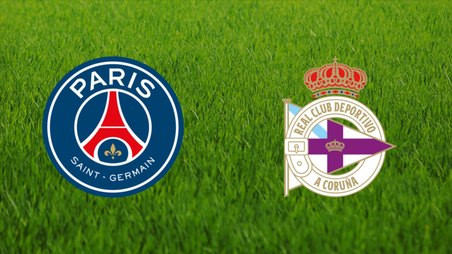 Paris Saint-Germain vs. Deportivo da Coruña Paris Saint-Germain vs. Deportivo da Coruña